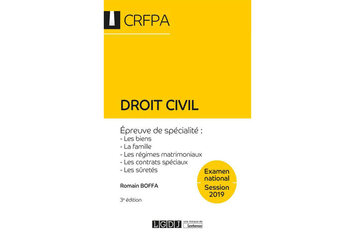 Droit civil - CRFPA - Examen national Session 2019